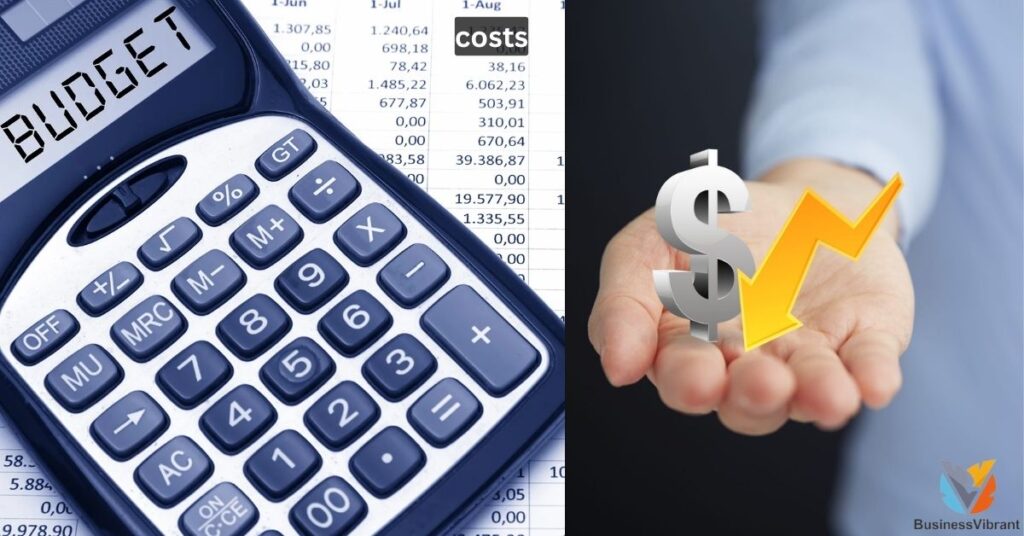 Assessing Costs and Budgeting