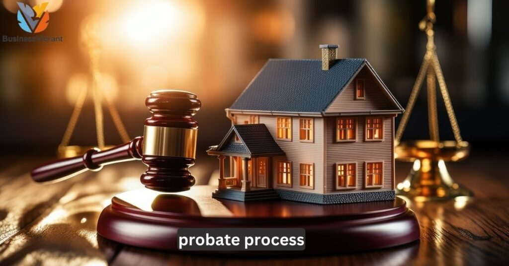 Probate Process