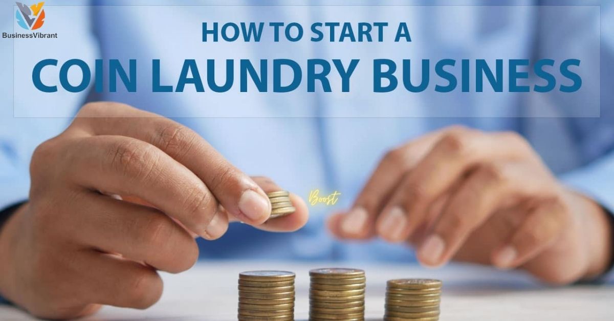 How to open Coin Laundry Business