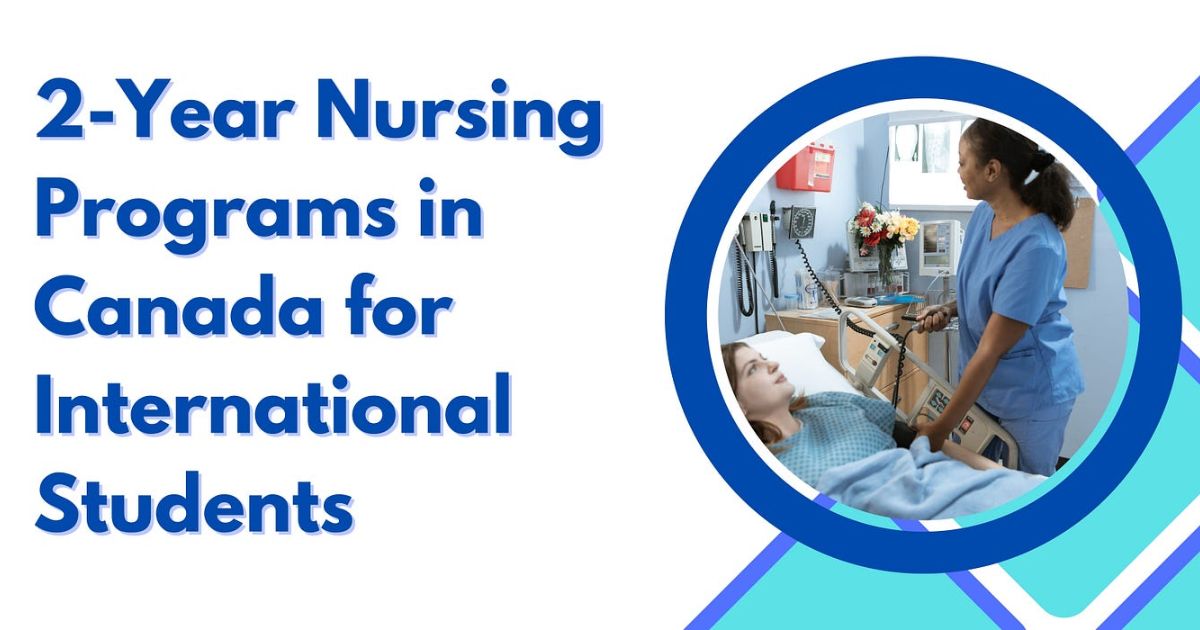 2-Year Nursing Programs in Canada for International Students
