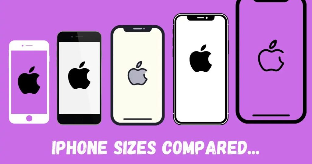 Iphone Size Comparison Chart