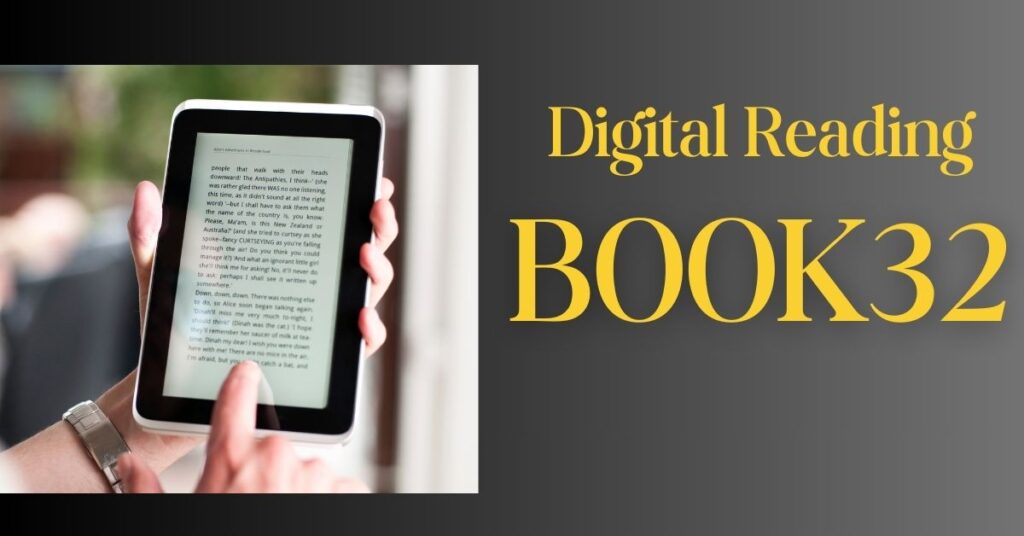 Book32 Revolutionizing the Digital Reading Landscape