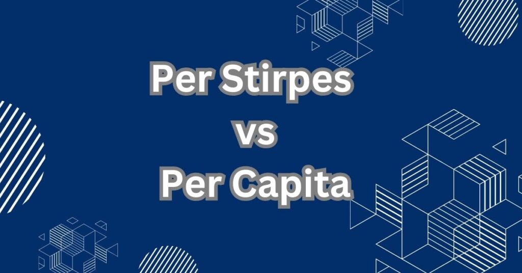 Per Stirpes vs Per Capita