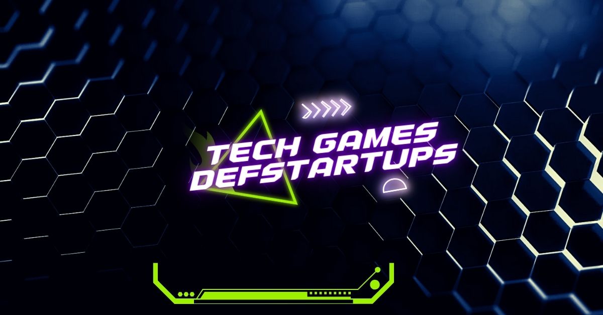 Tech Games DefStartups Revolutionizing the Gaming Industry and Beyond