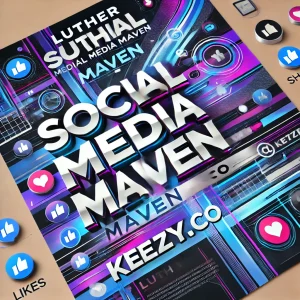 Luther Social Media Maven Keezy.co